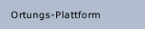 Ortungs-Plattform